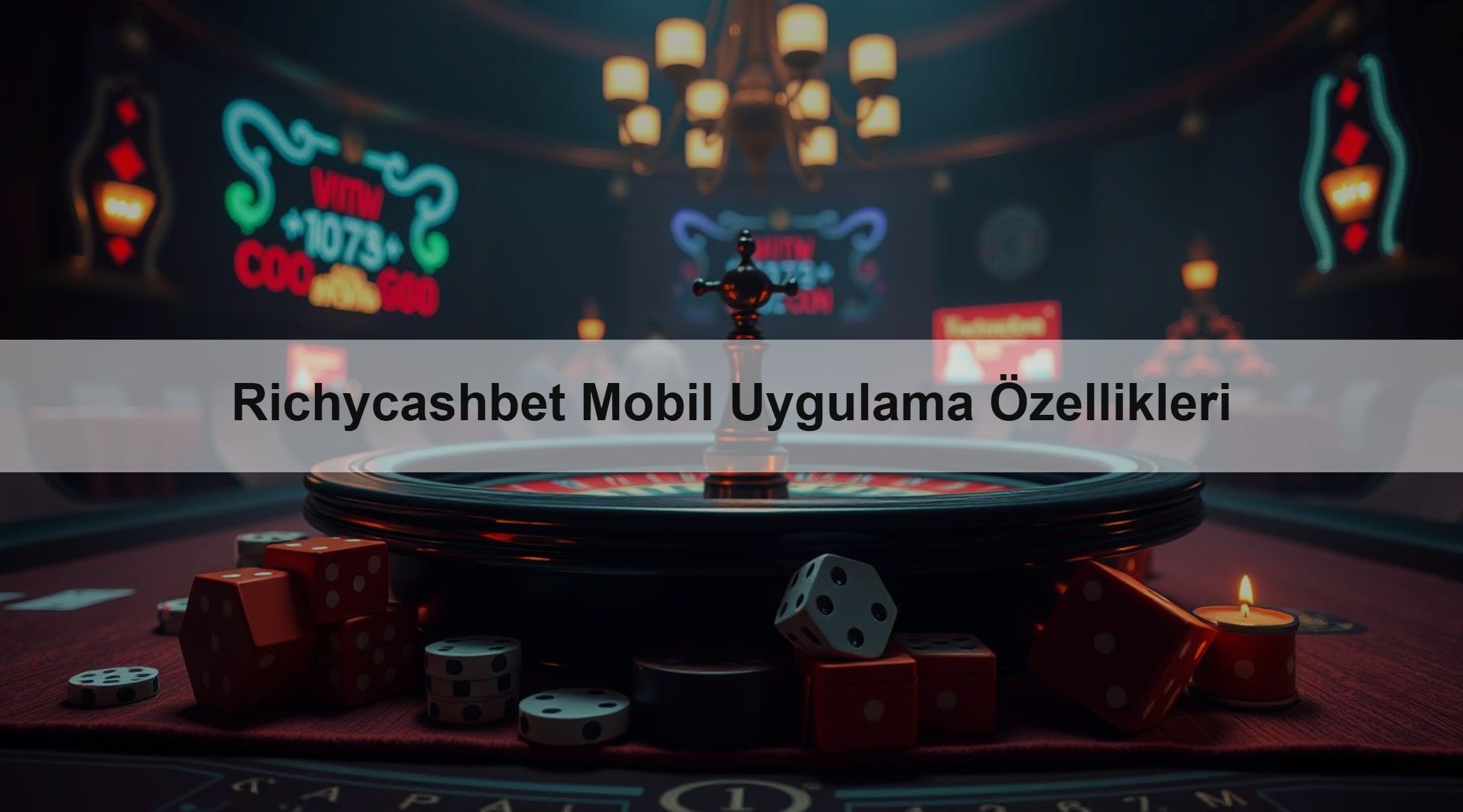 Richycashbet Mobil Uygulama Özellikleri 1 Richycashbet Mobil Uygulama Özellikleri